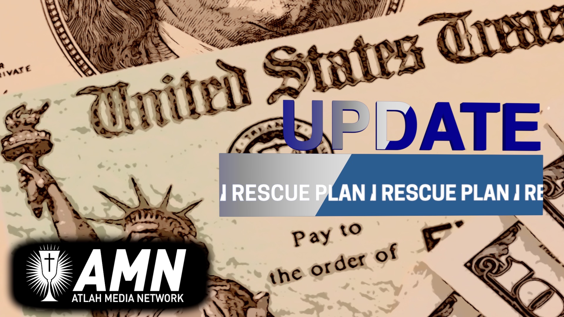 UPDATE ON THE AMERICAN RESCUE PLAN APPLICATION ATLAH Media Network